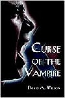 Curse of the Vampire - David A. Wilson