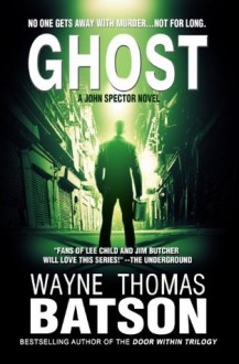 GHOST - Wayne Thomas Batson