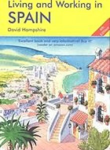 Living and Working in Spain - David Hampshire