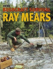 Bushcraft Survival - Ray Mears