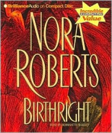 Birthright (Cd) (Abr.) - Nora Roberts