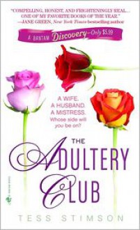 The Adultery Club - Tess Stimson