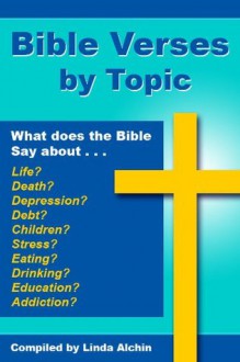 Bible Verses By Topic - Linda Alchin