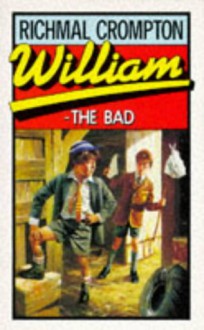 William the Bad - Richmal Crompton