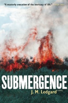 Submergence - J.M. Ledgard