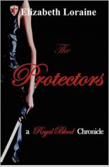 The Protectors - Elizabeth Loraine