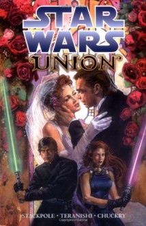 Union (Star Wars) - Michael A. Stackpole, Robert Teranishi