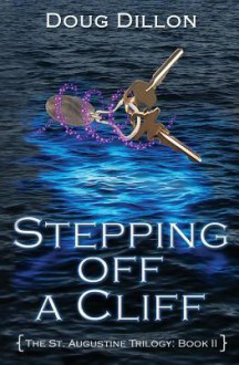 Stepping Off a Cliff - Doug Dillon