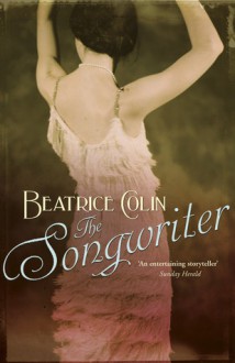 The Songwriter - Beatrice Colin