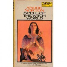 Spell of the Witch World - Andre Norton