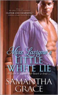 Miss Lavigne's Little White Lie - Samantha Grace