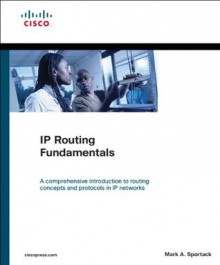 IP Routing Fundamentals - Mark Sportack