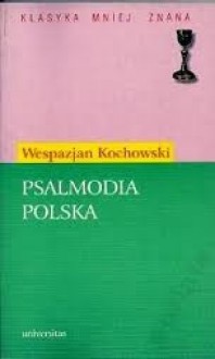 Psalmodia polska - Wespazjan Kochowski