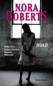 Hołd - Nora Roberts