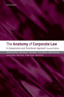 The Anatomy of Corporate Law: A Comparative and Functional Approach - Reinier Kraakman, John Armour, Paul Davies, Luca Enriques