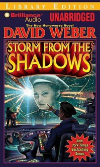 Storm from the Shadows - David Weber, Kevin Pariseau, Jay Snyder