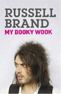 My Booky Wook - Russell Brand