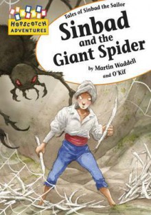 Sinbad and the Giant Spider - Martin Waddell