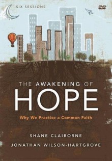 The Awakening of Hope Pack: Why We Practice a Common Faith - Jonathan Wilson-Hartgrove