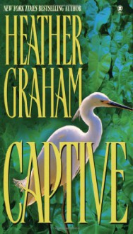 Captive - Heather Graham