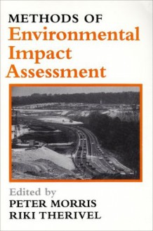 Methods of Environmental Impact Assessment - Peter Morris