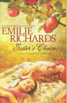 Sister's Choice - Emilie Richards