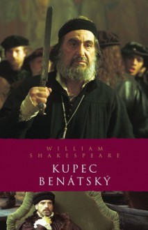 Kupec benátský - William Shakespeare