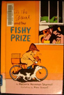 Nate The Great And The Fishy Prize (Nate The Great) - Marjorie Weinman Sharmat, Marc Simont