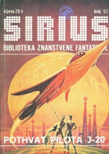 Sirius - Biblioteka znanstvene fantastike broj 52 - Zoran Živković, Mirjana Živković, Robert Silverberg, Janko Paravić, Eric Frank Russell, Arkady Strugatsky, Boris Strugatsky, Borivoj Jurković, Goran Hudec, Kurd Laßwitz, Milko Valent, Richard Bessière, Vladimir Malov, Владимир Малов, Želimir Koščević, Ivan Paprika, Božid