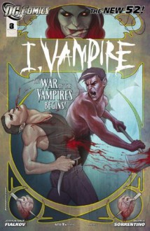 I, Vampire (2011- ) #3 - Joshua Hale Fialkov, Andrea Sorrentino