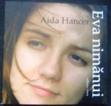 Eva nimănui - Aida Hancer