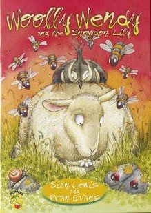 Woolly Wendy and the Snowdon Lilly (Pont Hoppers) - Sian Lewis