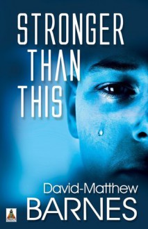 Stronger Than This - David-Matthew Barnes