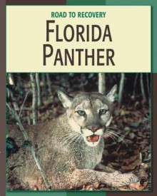 Florida Panther - Barbara A. Somervill