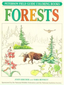 Forests (Peterson Field Guide Coloring Books) - Roger Tory Peterson, John C. Kricher