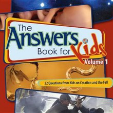 Answers Book for Kids Volume 1: Questions on Creation and the Fall - Ken Ham, Cindy Malott