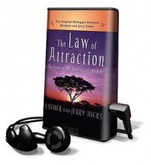 The Law of Attraction (Audio) - Esther Hicks, Jerry Hicks