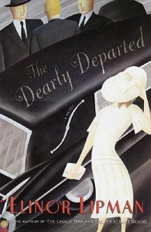 The Dearly Departed - Elinor Lipman