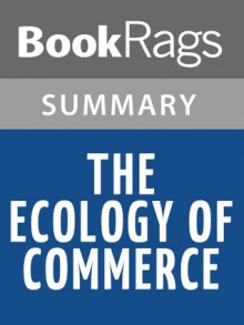 The Ecology of Commerce by Paul Hawken l Summary & Study Guide - BookRags