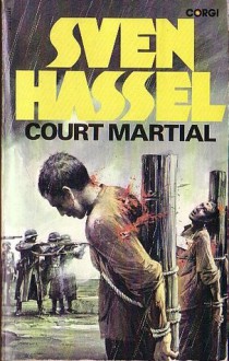 Court Martial - Sven Hassel, T. Bowie