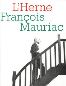 François Mauriac - Jean Touzot