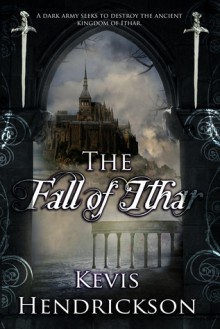 The Fall of Ithar - Kevis Hendrickson