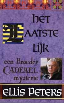 Het laatste lijk - Ellis Peters