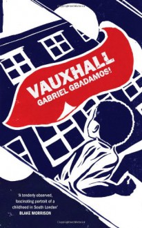 Vauxhall - Gabriel Gbadamosi