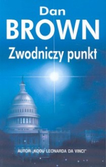 Zwodniczy punkt - Dan Brown