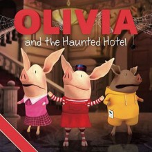 Olivia and the Haunted Hotel. Adapted by Jodie Shepherd - Shepherd, Jodie Shepherd