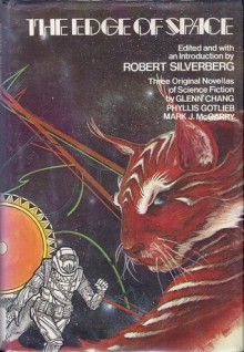 The Edge of Space - Robert Silverberg, Mark J. McGarry, Phyllis Gotlieb, Glenn Chang