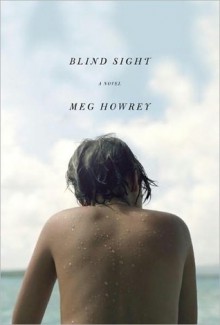 Blind Sight - Meg Howrey