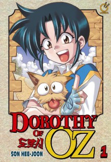 Dorothy of Oz: Volume 1 - Hee-Joon Son, Son Hee-Jun