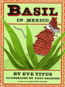 Basil in Mexico: A Basil of Baker Street Mystery - Eve Titus;Paul Galdone